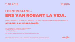 I mentrestant, ens van robant la vida. Activitats
